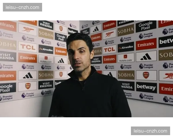 阿尔特塔战术迭代成功 双核驱动提升枪手进攻效率 阿尔特塔战术迭代成功 双核驱动提升枪手进攻效率